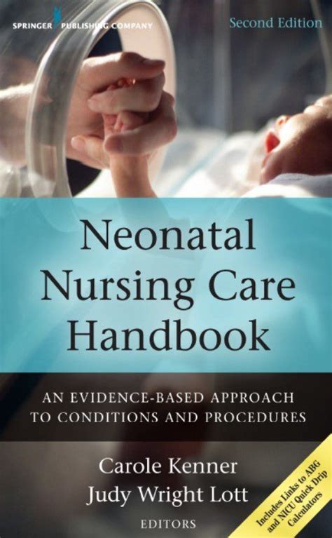 Download Neonatal Nursing Care Handbook An Evidence Based Approach To
