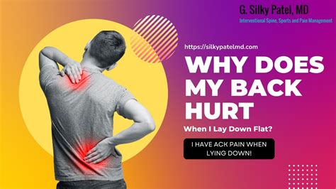 My back hurt when i lay down flat