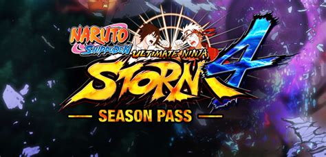 Naruto Shippuden Ultimate Ninja Storm 4 Season Pass Clé Steam