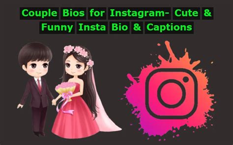 250 Couple Bios For Instagram Cute And Funny Insta Bio And Captions