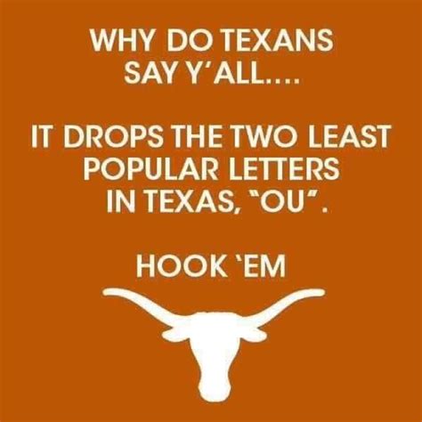 Texas Game Day Quotes Texas Football Texas Longhorns Football