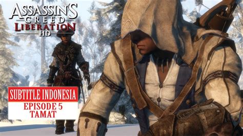 Callum discovers he is descended from a mysterious secret society, the assassins, and amasses incredible knowledge and skills to take on the oppressive and powerful templar organization in the present day. Assassin's Creed Liberation Subtitle Indonesia Episode 5 ...