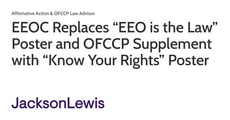 Eeoc Replaces “eeo Is The Law” Poster And Ofccp Supplement With “know