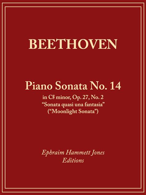 Piano Sonata 14 In C Sharp Minor 27 Moonlight Edition Peters Uk