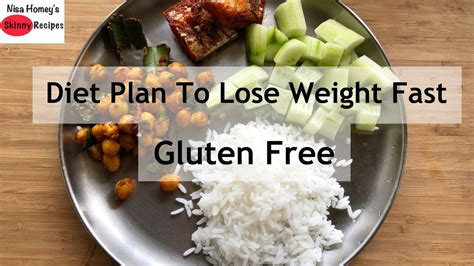 Full Day Indian Diet Plan For Weight Loss Healthy Gluten Free Meal