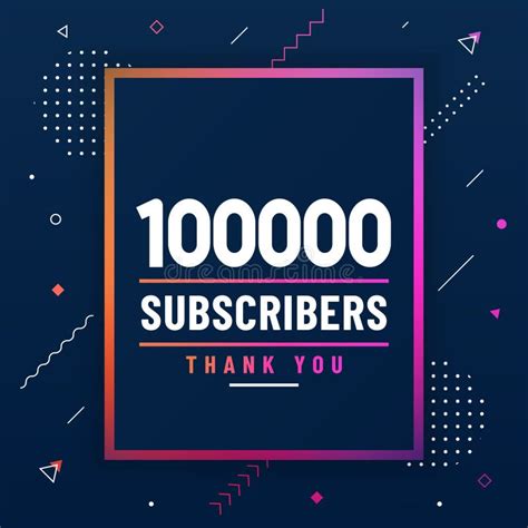 Thank You 100000 Subscribers 100k Subscribers Celebration Modern