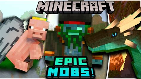 Top 10 Mob Addons For Minecraft Youtube