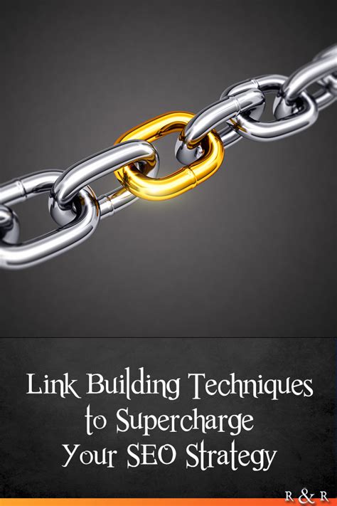 Link Building Techniques To Supercharge Your Seo Strategy Link Building Seo Strategy