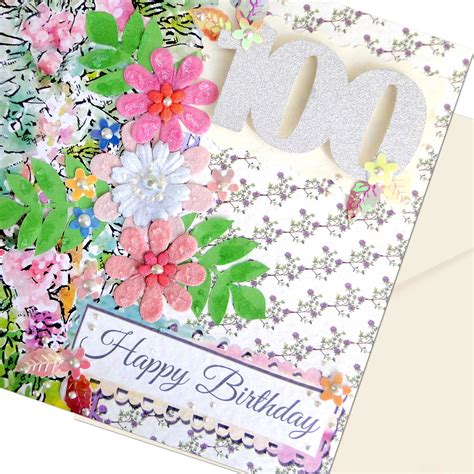 Happy 100th Birthday Card Unique Card With Flower Embellishments