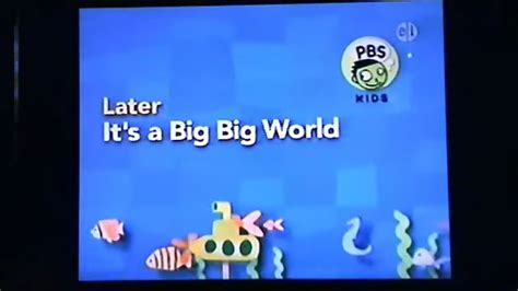 Pbs Kids Preschool Its A Big Big World 2006 Youtube