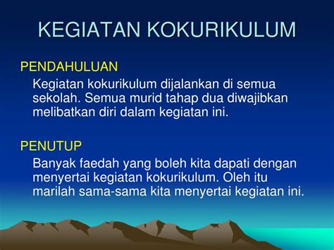 Justeru, aktiviti kokurikulum akan melibatkan. PPT - KURSUS CEMERLANG BAHASA MELAYU PENULISAN UPSR 2009 ...