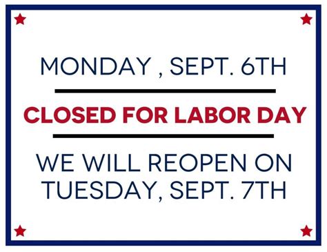 Closed For Labor Day Bernina
