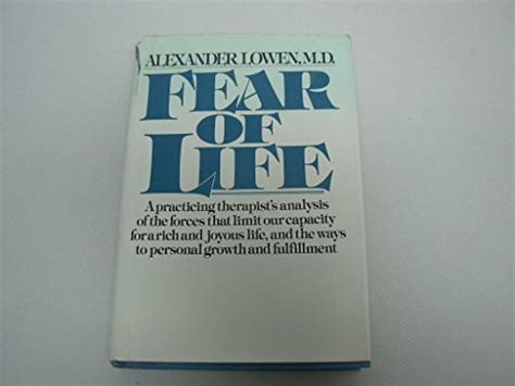 9780025758803 Fear Of Life Abebooks Lowen Alexander 0025758802