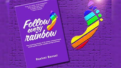 Follow Every Rainbow Is About The Success Inspiration
