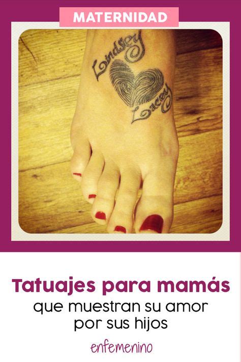 70 Tatuajes Para Madres Que Demuestran El Amor Por Los Hijos Tatuajes