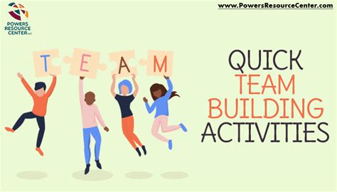 5 Quick Team Building Activities Powers Resource Center
