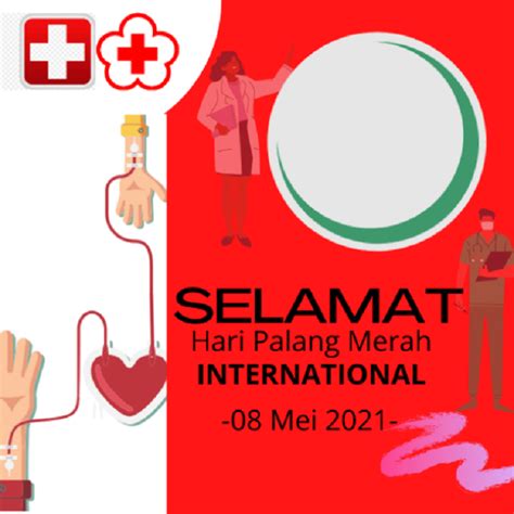 Link Download Twibbon Bingkai Foto dan Quotes Hari Palang Merah Internasional 2021, Cocok untuk