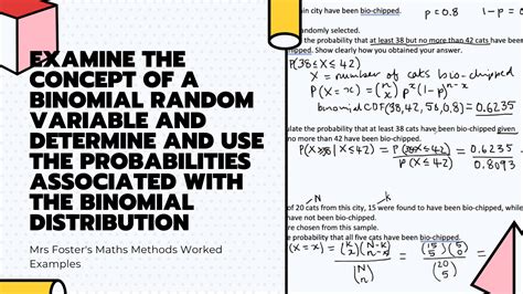 Examine The Concept Of A Binomial Random Variable And Determine And Use