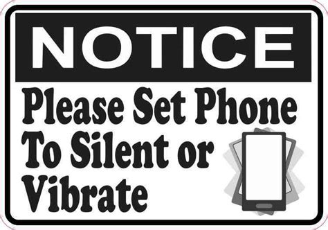 5in x 3 5in notice please set phone to silent or vibrate magnet