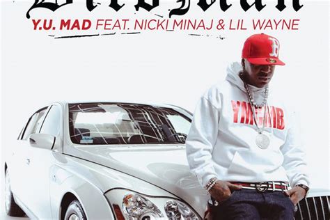 covers birdman y u mad ft nicki minaj lil wayne