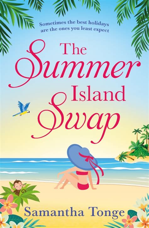 Book Extract The Summer Island Swap By Samantha Tonge Novel Kicks