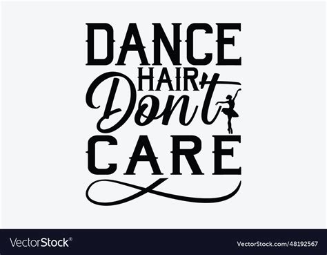 dance hair dont care royalty free vector image