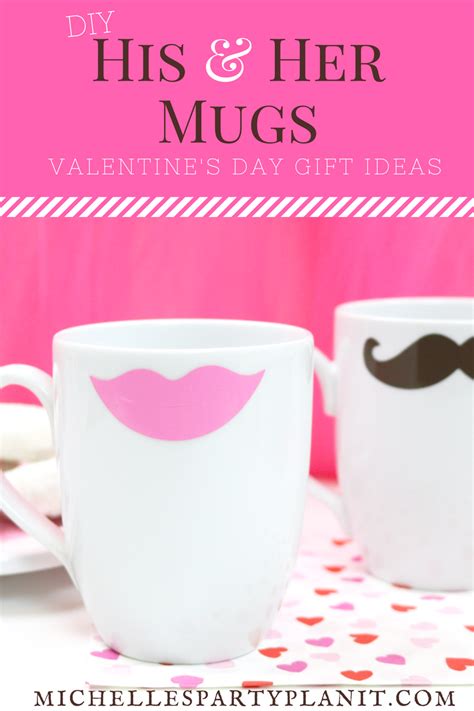 Diy His And Her Valentine Mugs Michelles Party Plan It