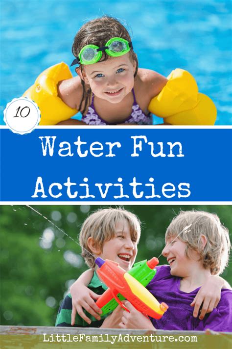 10 Summer Fun Ideas Water Activities For Kids
