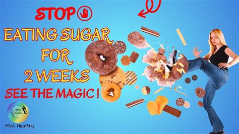 What Happen To Your Body When You Quit Sugar For 14 Days Stop Eating Sugar For14 Days