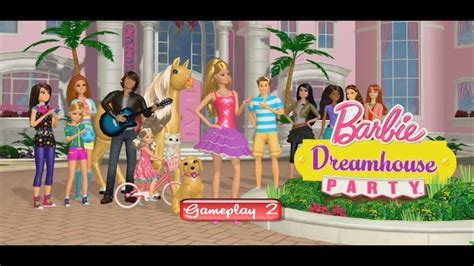 Barbie Dreamhouse Party Gameplay 2 Youtube