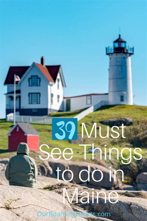 39 Must See Things To Do In Maine Maine Travel Guide