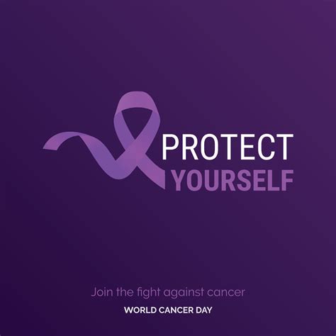 Protect Yourself Ribbon Typography Join The Fight Against Cancer World Cancer Day 18986039