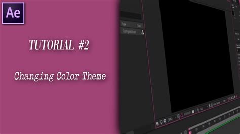 After Effects Tutorial How To Change Color Theme Highlight Color