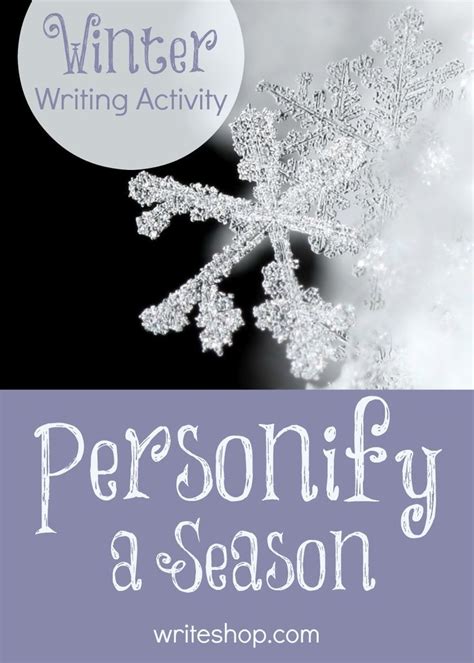 Describe Winter As A Person Homeschool Figurative Language Activity