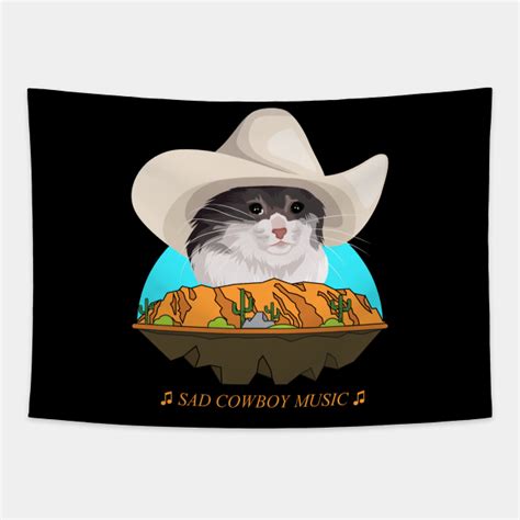 Sad Cat Wearing A Cowboy Hat Crying Meme Sad Cat Cowboy Hat Meme