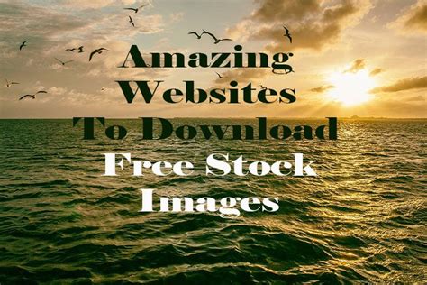 Find the copyright free stock images for your project. 5 Amazing Websites to Find Free Stock Images - Techoize