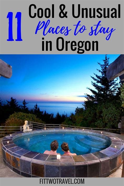 I saw 6 different couples with dogs 1 to 3 dogs each and 1 man with a cat and. 11 Cool and Unusual Places to Stay in Oregon | Fit Two ...