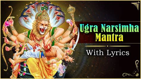 Ugra Narasimha Mantra With Lyrics नृसिंह मंत्र Powerful Sri
