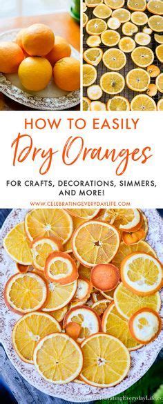 How To Dry Orange Slices Dried Oranges Homemade Potpourri Dried