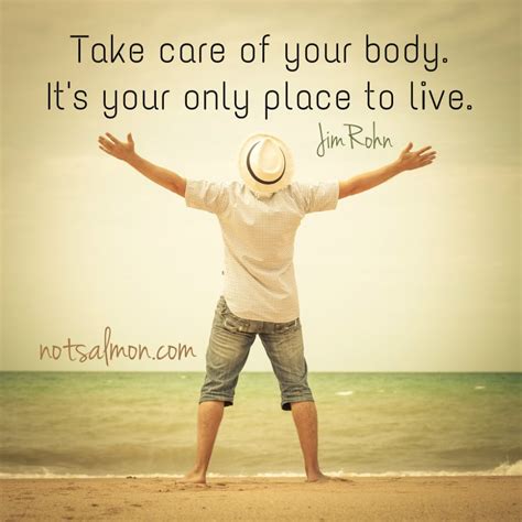 Take Care Of Your Body