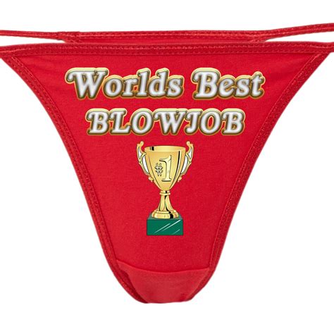 Worlds Best Blowjob Thong Underwear Sexy Funny Great Blow 10032 Hot Sex Picture
