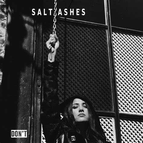 Salt Ashes Dont Single Out Now On Radikal Records