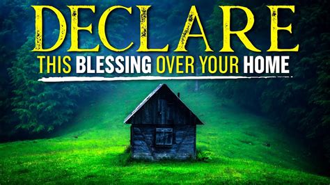 A Powerful Blessing Prayer Over Your Home