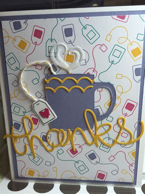 A Nice Cuppa Stamp Set By Stampin Up Cups And Kettles Framelits And