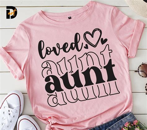 Loved Aunt Svg One Love Aunt Aunt Mode Svg Aunt Life Svg Etsy