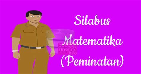 Silabus kelas 7 matematika kurikulum 2013. Silabus Matematika Peminatan Kelas 11 SMA MA Revisi Terbaru 2019-2020