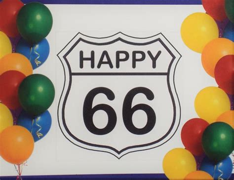Happy 66 Birthday Card The Original Route 66 T Shop
