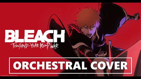 Bleach Ost Soundscape To Ardor Orchestral Cover Youtube