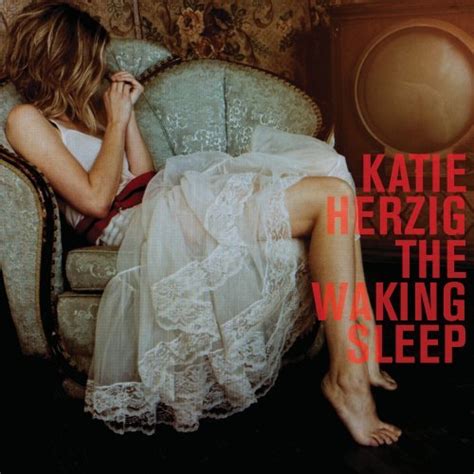 Katie Herzig The Waking Sleep Music