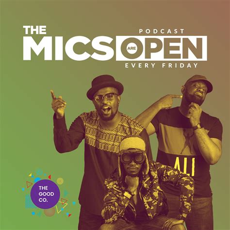 The Mics Are Open Listen Via Stitcher For Podcasts